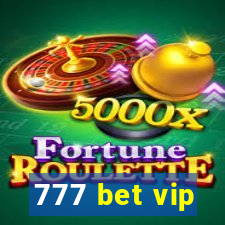 777 bet vip